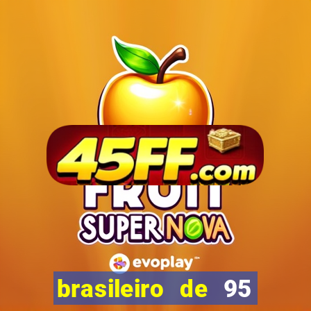 brasileiro de 95 foi roubado